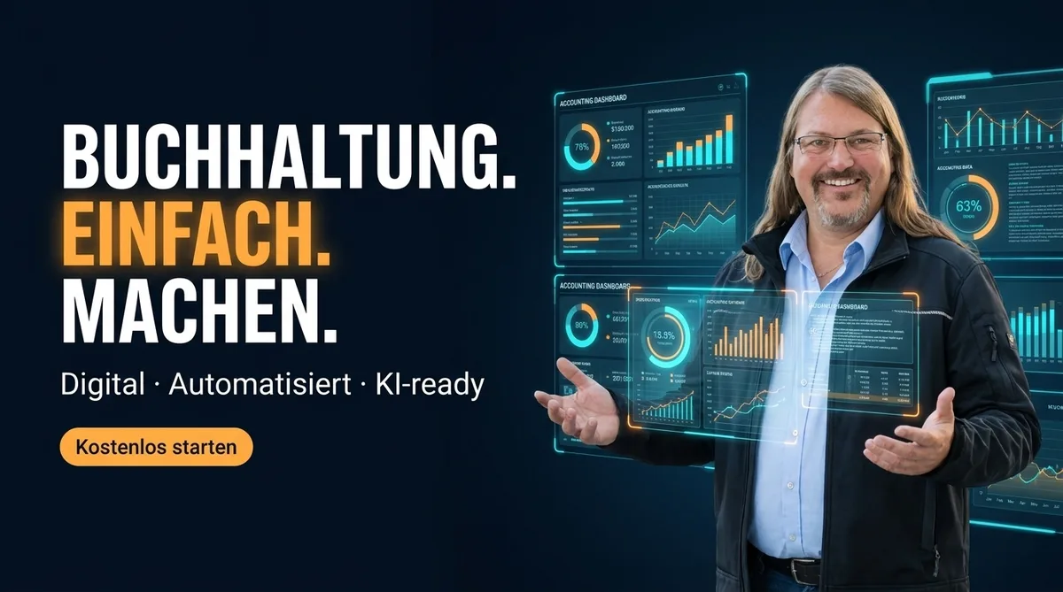 Buchhaltung. Einfach. Machen. – Digital, Automatisiert, KI-ready. Kostenlos starten.